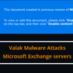 Il malware Valak attacca i server Microsoft Exchange per rubare le password aziendali