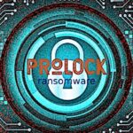 FBI: decriptatore di ProLock ransomware non funziona correttamente