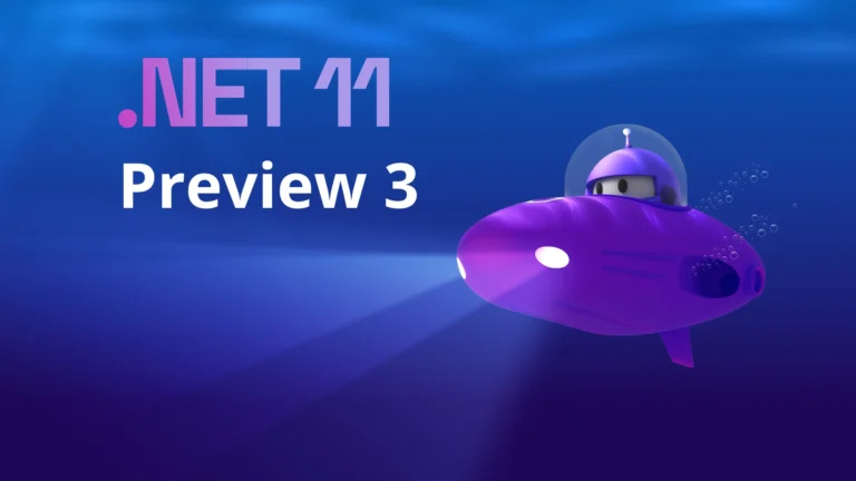 .NET 11 Preview 3: tutte le novità del terzo rilascio anticipato