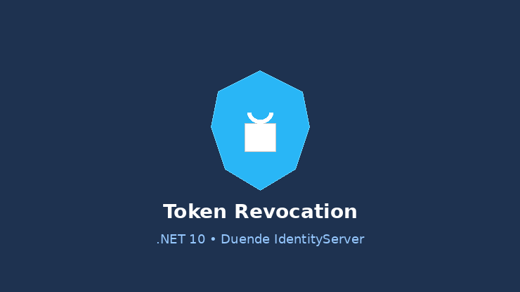 Il pulsante di emergenza: revoca immediata dei token in .NET 10 con Duende IdentityServer