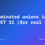 C# 15 introduce le union: basta OneOf e Results per modellare i tipi (.NET 11 Preview 6)