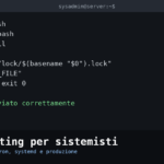 Bash scripting per sistemisti: dai fondamentali agli script di produzione pronti per cron